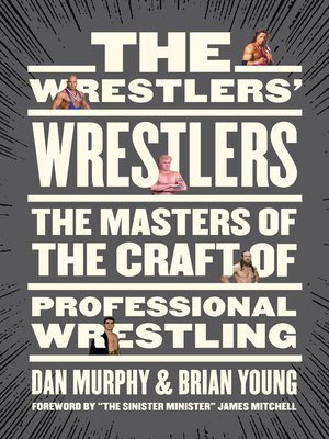 cover image of The Wrestlers' Wrestlers